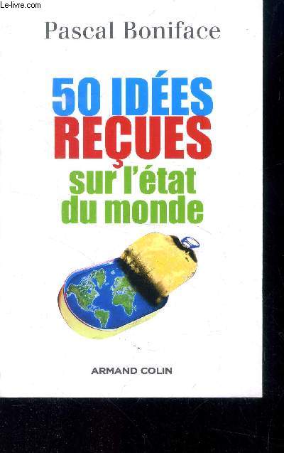 50 ides reues sur l'tat du monde