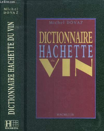 Dictionnaire Hachette du Vin