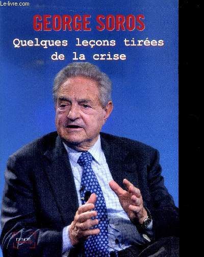 Quelques leons  tires de la crise