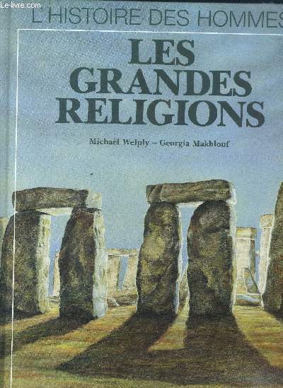 L'histoire des hommes - Les grandes religions
