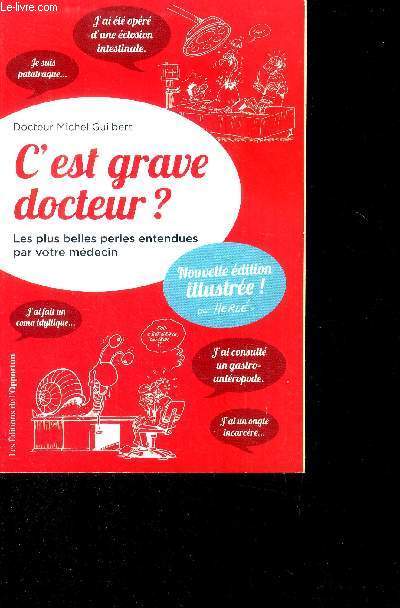 C'est grave docteur?