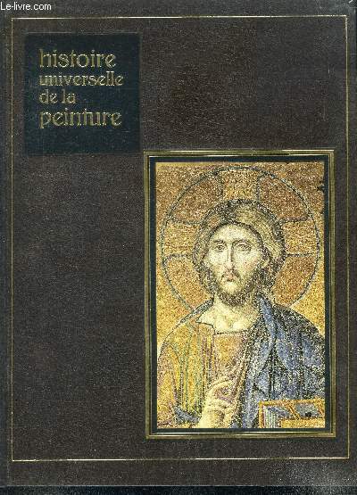 Histoire universelle de la peinture - peintures chrtiennes couleurs plochrtiennes, coptes et byzantines.