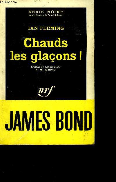 Chauds les glaons!