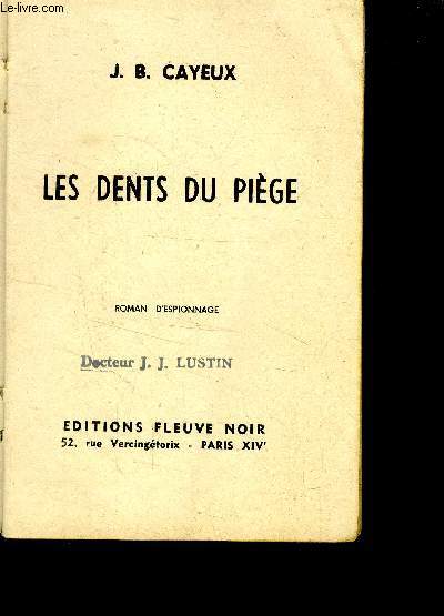 Les dents du pige
