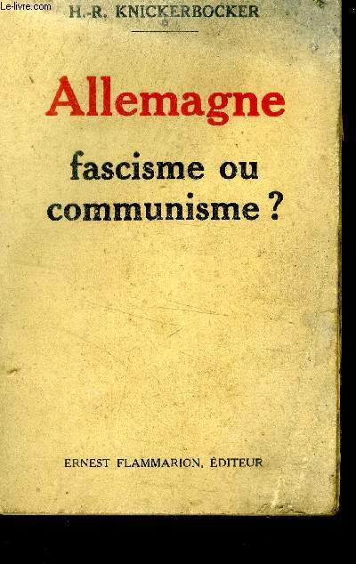 Allemagne fascisme ou communisme?