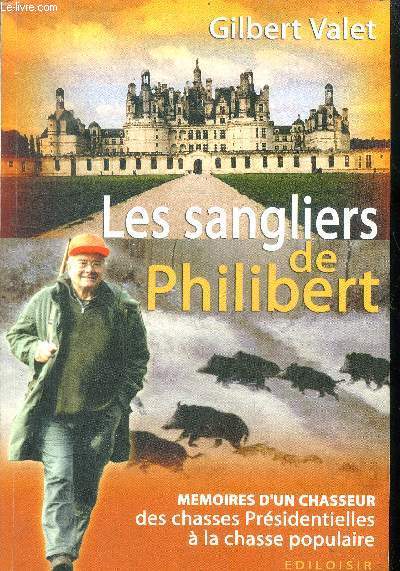 Les sangliers de Philibert