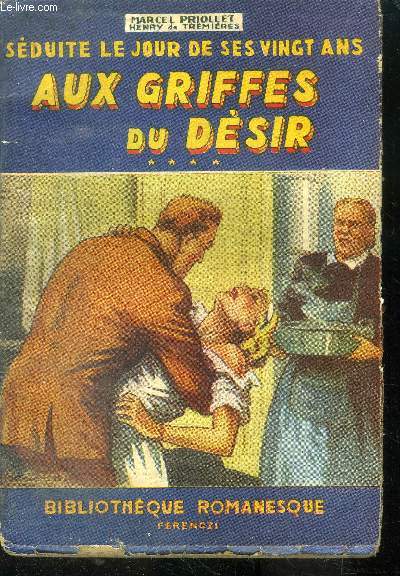 Sduite... le jour de ses vingt ans Tome 4 Aux griffes du dsir