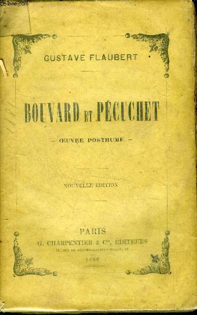 Bouvard et Pcuchet - Oeuvre posthume