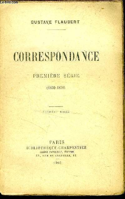 Correspondance Premire srie (1830-1850)