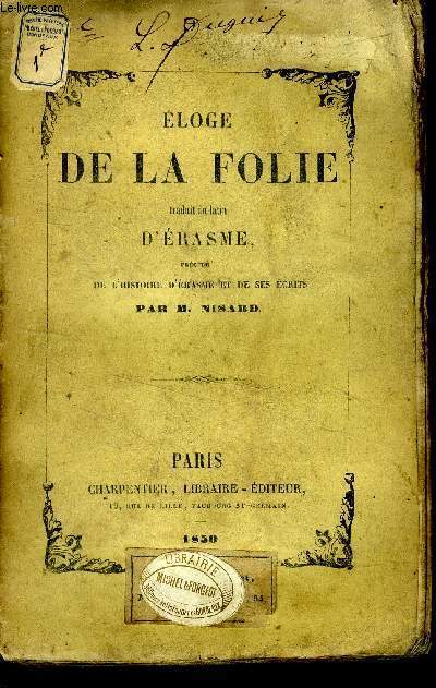 Eloge de la folie