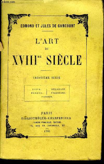 L'art du XVIIIe sicle Troisime srie