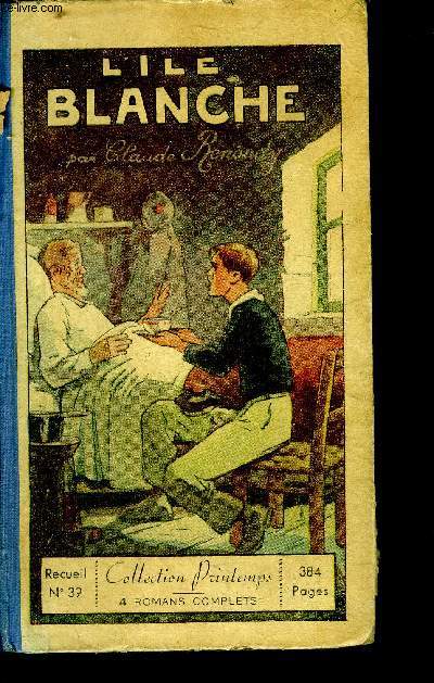 L'ile Blanche - le trsor de l'Atlas - Un drame dans les neiges - Le puits maudit