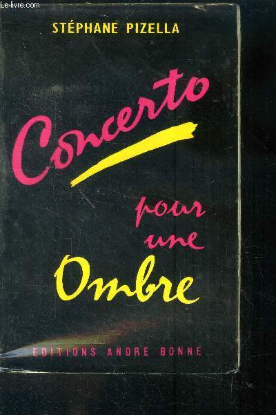 Concerto pour une ombre