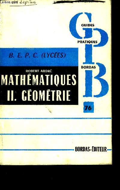Mathmatiques II Gomtrie B.E.P.C. (lyces)