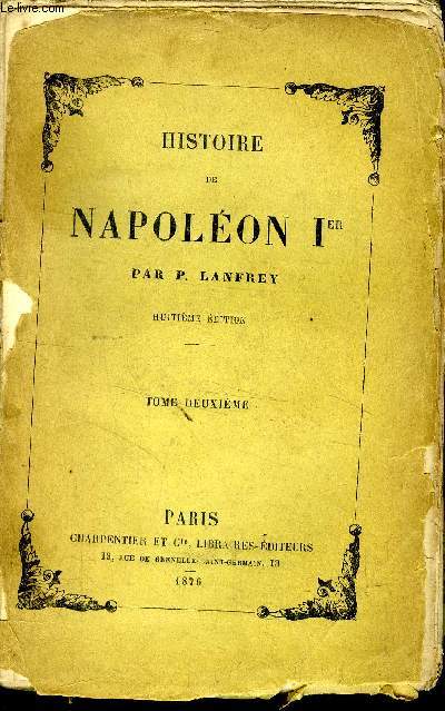 Histoire de Napolon Ier Tome deuxime