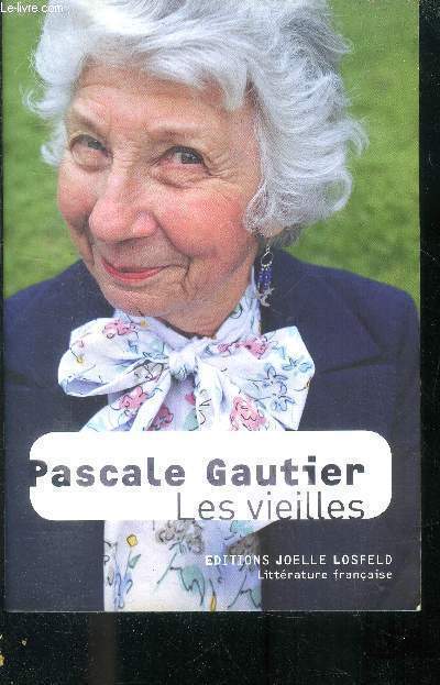 Les vieilles