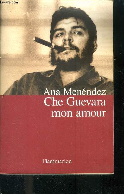 Che Guevara mon amour