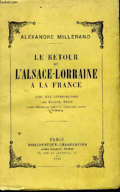 Le retour de l'Alsace-Lorraine  la France