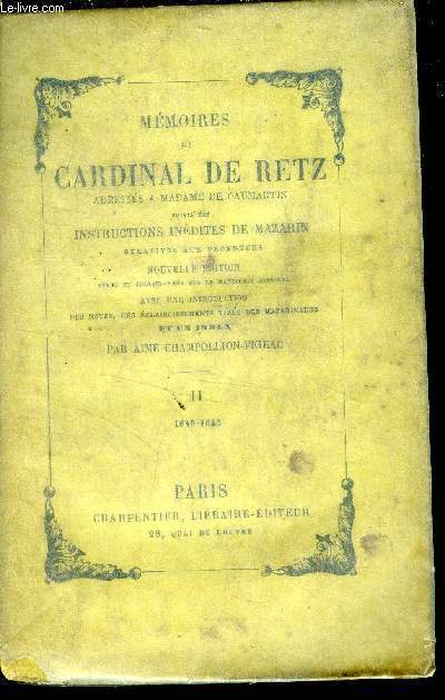 Mmoires du cardinal de Retz adresss  Madame de Caumartin Tome II