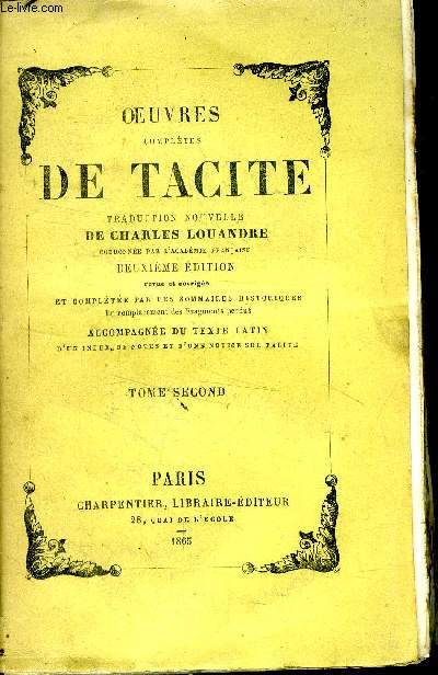 Oeuvres compltes de Tacite Tome Second Histoires