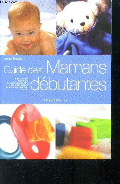 Guide des mamans dbutantes