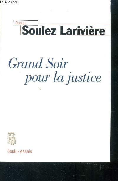 Grand soir pour la justice