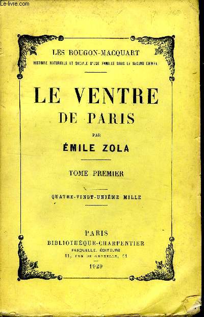 Le ventre de Paris en deux volumes