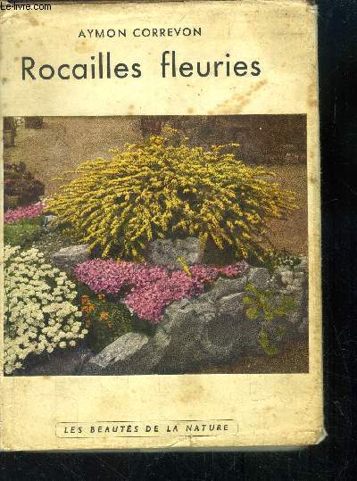 Rocailles fleuries Les plantes des montagnes dans les jardins