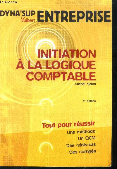 Initiation  la logique comptable