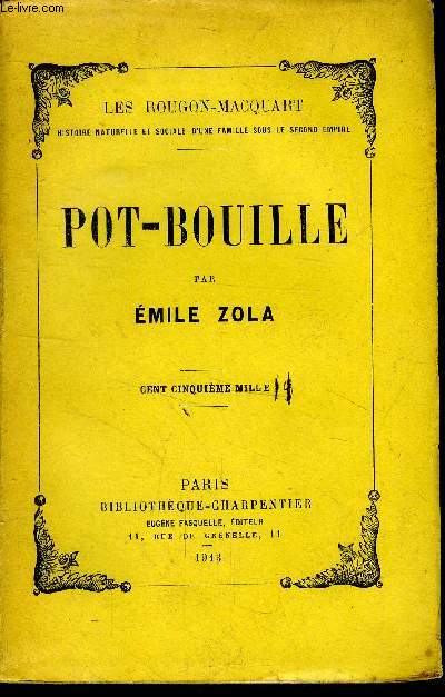 Pot-Bouille dition complte en un volume