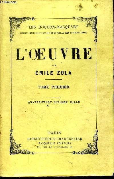 L'Oeuvre Tome premier