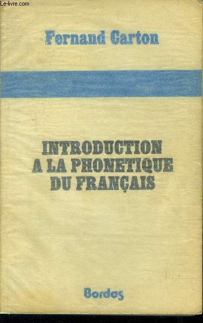 Introduction  la phontique du franais