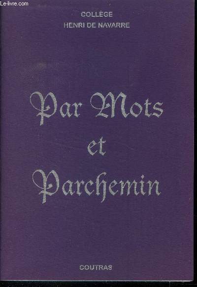 Par mots et parchemin - Le club criture 