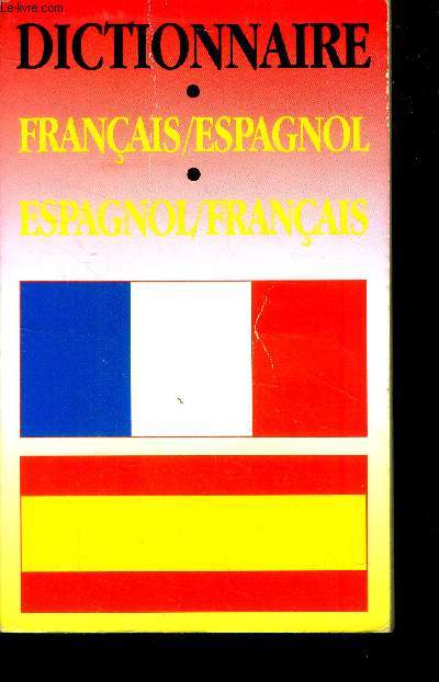 Dictionnaire Franais/espagnol