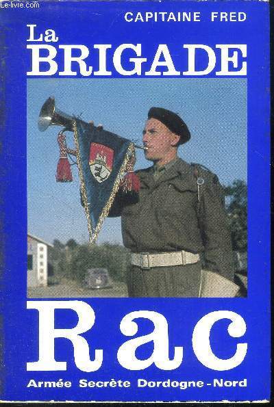 La brigade Rac