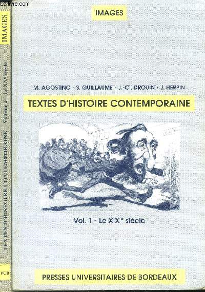 Textes d'histoire contemporaine Volumes 1&2