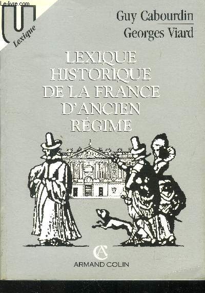 Lexique historique de la France d'ancien rgime