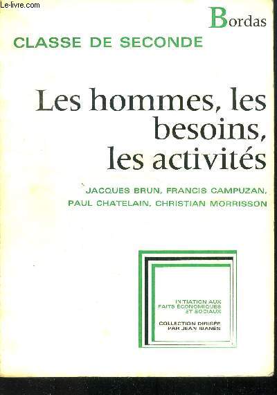 Les hommes, les besoins, les activits en 2 fascicules