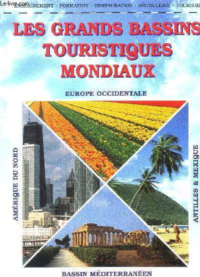 Les grands bassins touristiques mondiaux