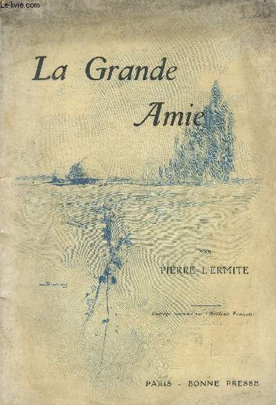 La grande amie