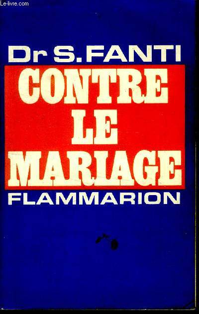 Contre le mariage