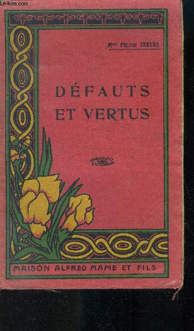 Dfauts et vertus