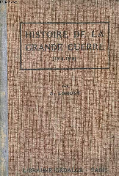 Histoire de la grande guerre