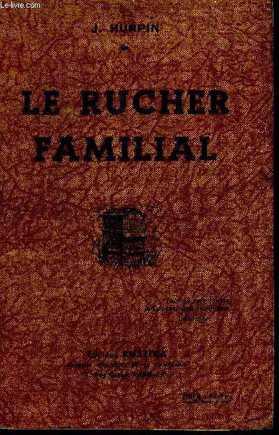 Le rucher familial