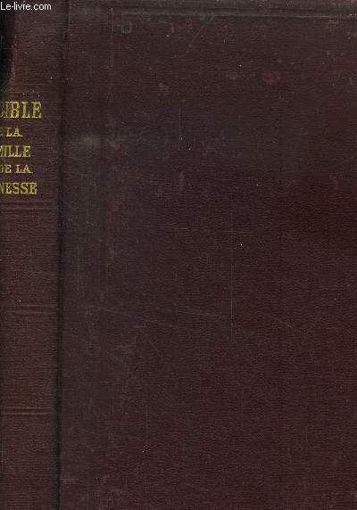 La bible de la famille et de la jeunesse contenant l'ancien testament en abrégé