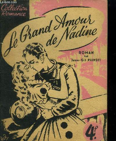 Le ngrand amour de Nadine, collection romance