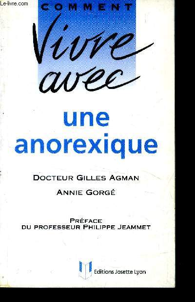 Comment vivre avec une anorexique