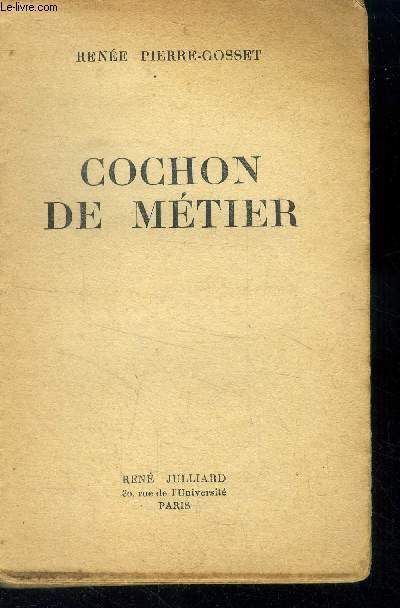 Cochon de mtier