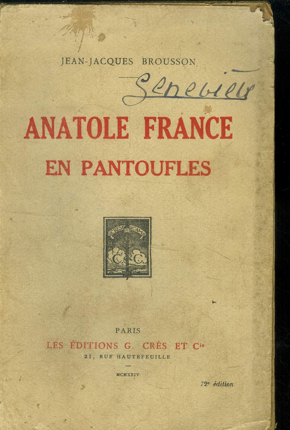 Anatole France en pantoufles.