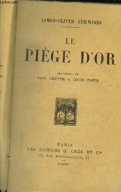 Le pige d'or